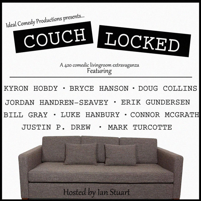 Couch Locked Ideal Comedy Productions