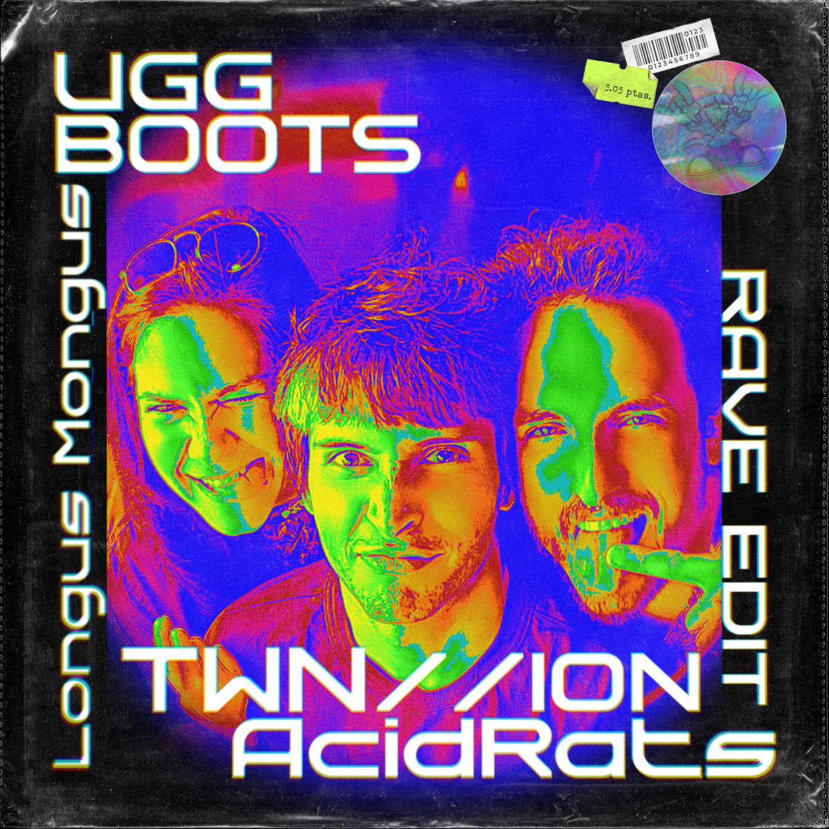 Longus Mongus - ugg boots ( Acidrats, Twn, Ion Izquierdo Re-Work ...