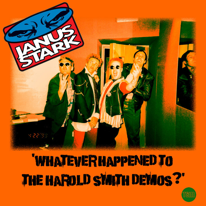 Whatever Happened To The Harold Smith Demos? (T&M 059) Janus Stark