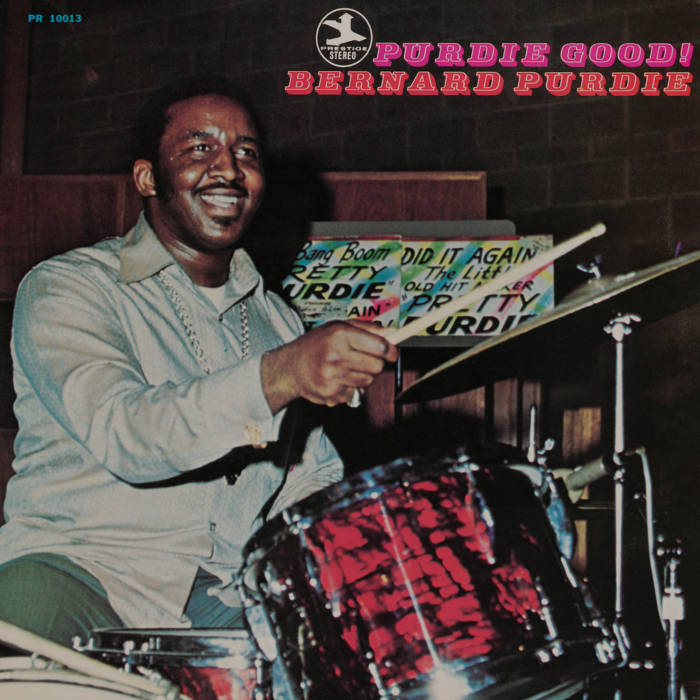 Purdie Good! | Bernard Purdie | Jazz Dispensary
