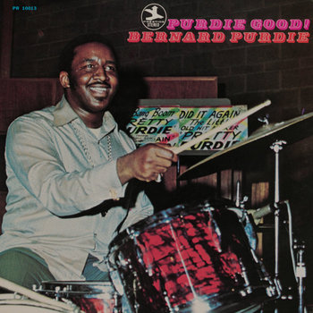 Purdie Good! | Bernard Purdie | Jazz Dispensary