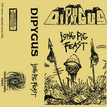 DIPYGUS - LONG PIG FEAST cover art