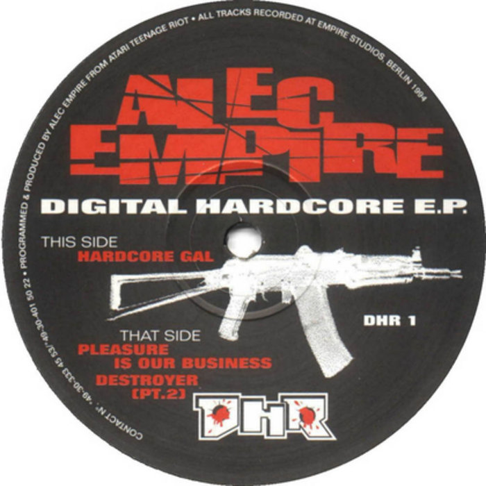 Digital Hardcore E.P. (DHR / 1994) | Alec Empire
