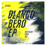 Blanco Bero EP
