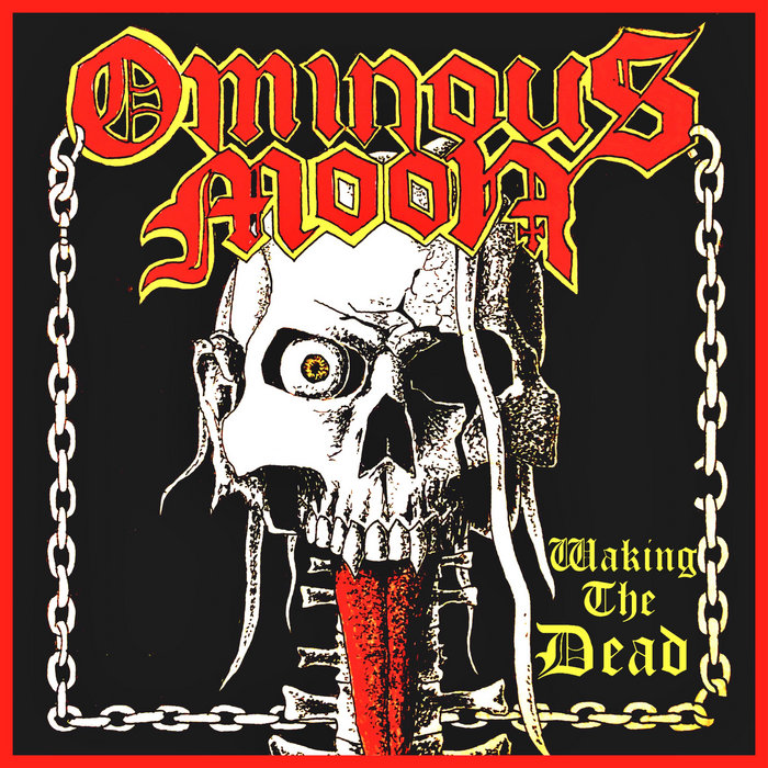 Waking The Dead | Ominous Moon