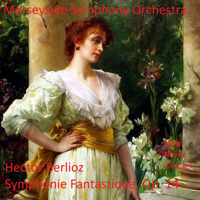 人気ショップ Hector Berlioz Merseyside | 14 Op. Fantastique, Symphonie - アート・デザイン・音楽