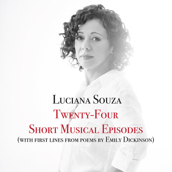 XII. I asked no other thing, by Luciana Souza
