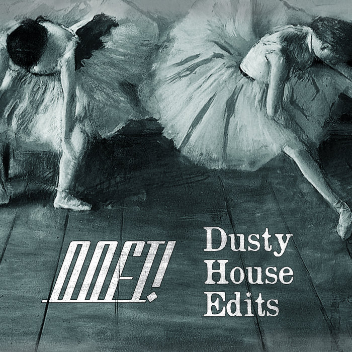 Dusty House Edits OOFT!