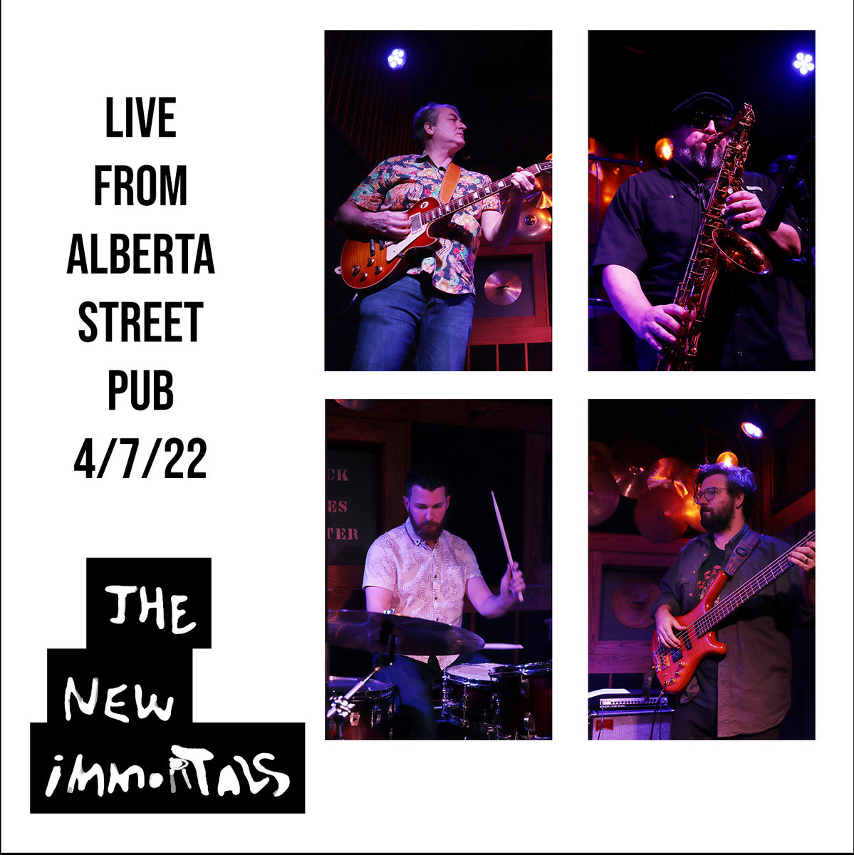 Live at The Alberta Street Pub 4/7/2022 The New Immortals