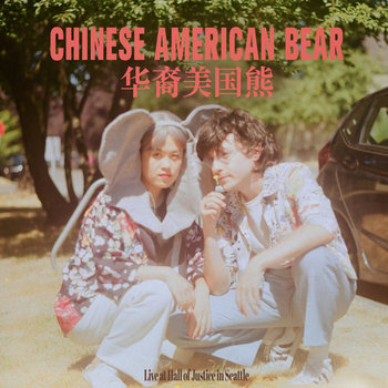 Live at Hall of Justice | Chinese American Bear