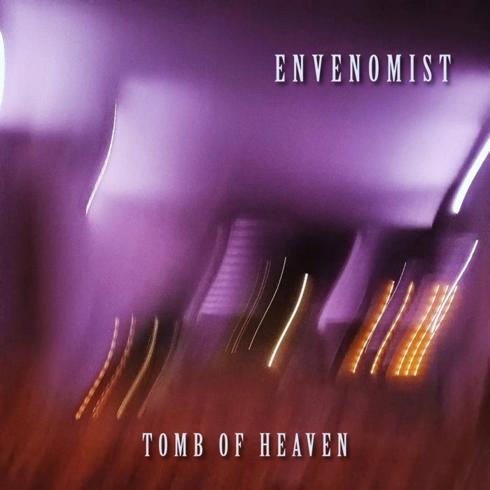 Tomb of Heaven | Envenomist | Imvixor