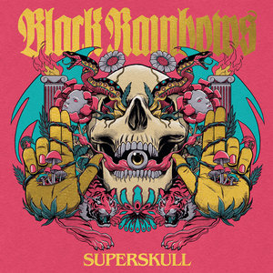 BLACK RAINBOWS - Superskull REPRESS w/t new gold foil cover cover