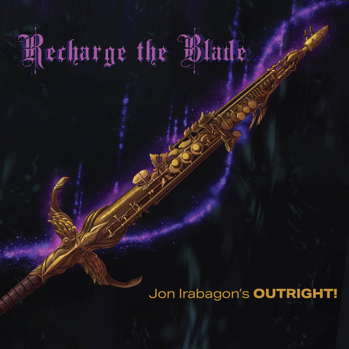 Recharge the Blade
by Jon Irabagon