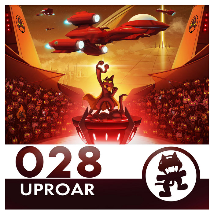 Monstercat 028 - Uproar | Various Artists | Monstercat