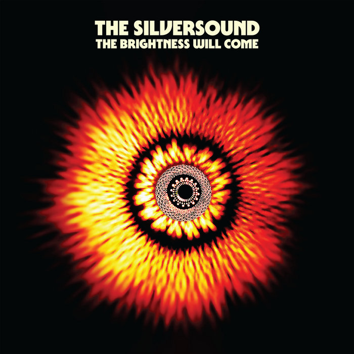 Pochette de The Brightness Will Come par The Silversound