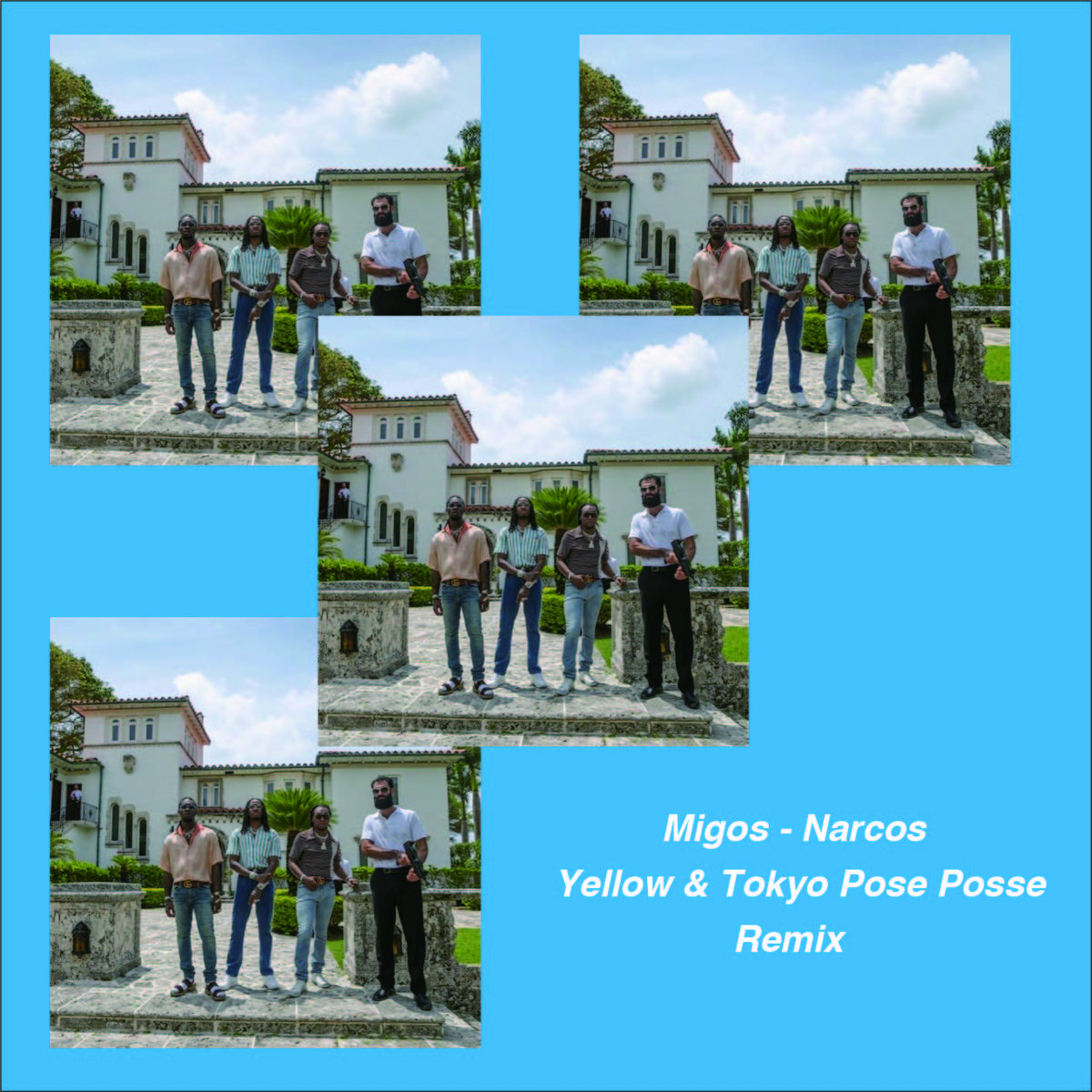 Migos Narcos Yellow Tokyo Pose Posse Remix Tokyo Pose Posse