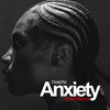 Anxiety (Ezel Remix)