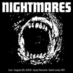 Nightmares - Live - August 26, 2009 - Saint Louis, MO cover