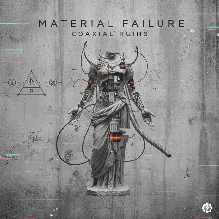 MATERIAL_FAILURE (Digital Deluxe) | COAXIAL RUINS