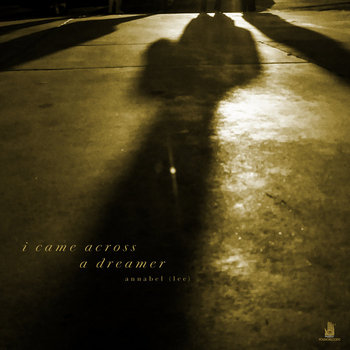 Album artwork for I Came Across A Dreamer