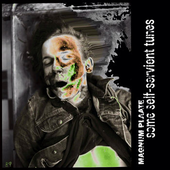 some self-servient tunes
DJ MANNOWAR