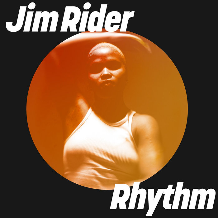 Jim Rider - Rhythm | Jim Rider | Get Physical Music