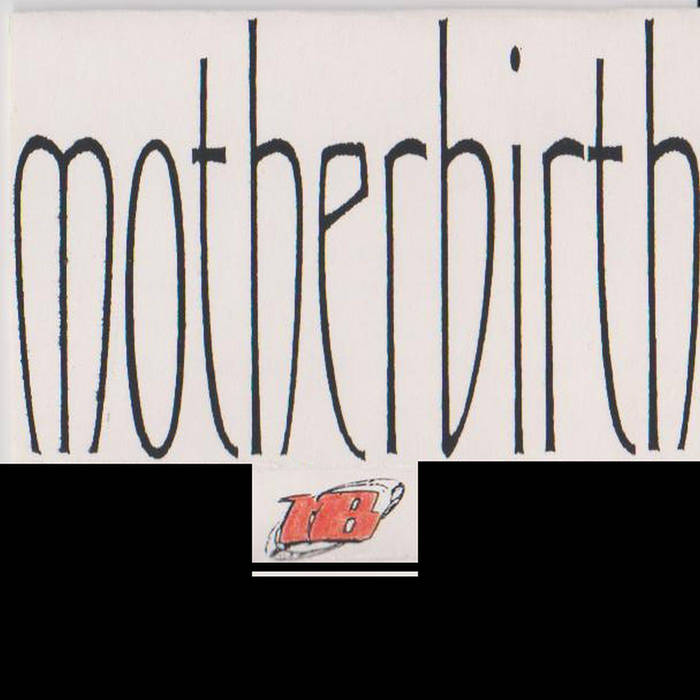Music | Motherbirth