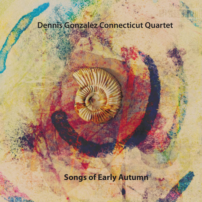 Songs Of Early Autumn | Dennis Gonzalez, Joe Morris, Timo Shanko