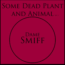 Some Dead Plant and Animal cover art