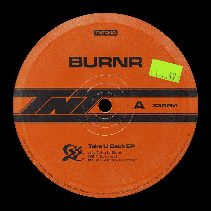 Take U Back EP [TNT040] | BURNR | TNT