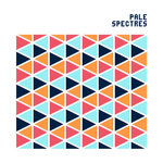 Girlfriends – PALE SPECTRES: Pale Spectres (Cloudberry Records, 2017)