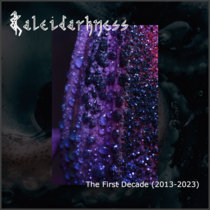 Kaleidarkness, The First Decade (2013-2023) cover art
