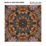 Mama Calling (Tedd Patterson Remix)