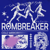 ROMBREAKER - Cold Mirror (2022)