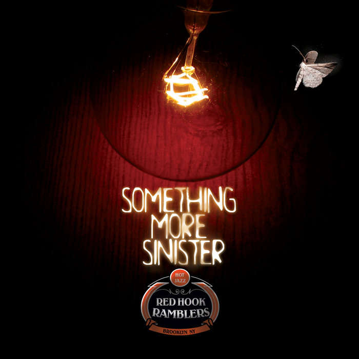 Something More Sinister | Red Hook Ramblers