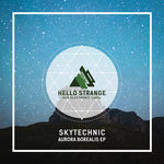Skytechnic - Aurora Borealis EP