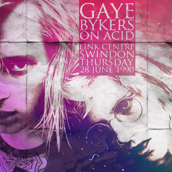 Music | Gaye Bykers On Acid