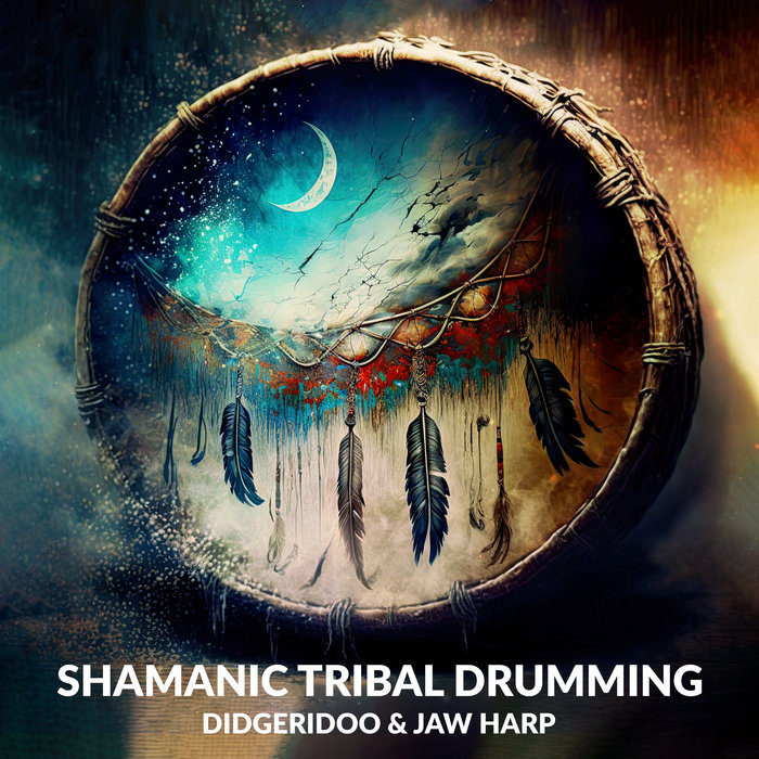 Shamanic Tribal Drumming Didgeridoo & Jaw Harp Healing Meditation Music