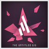 The Untitled Gig