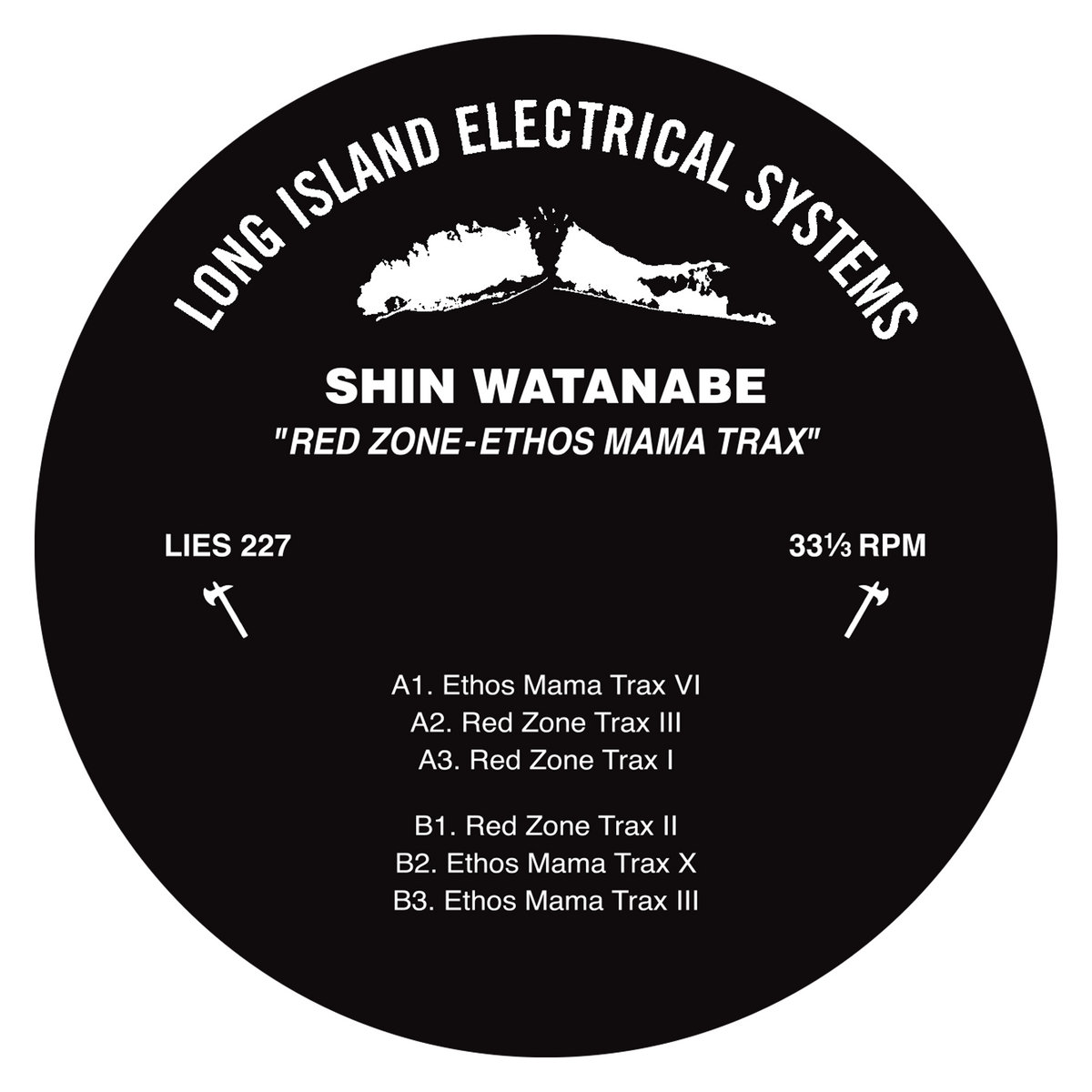 RED ZONE-ETHOS MAMA TRAX | Shin Watanabe | L.I.E.S. Records