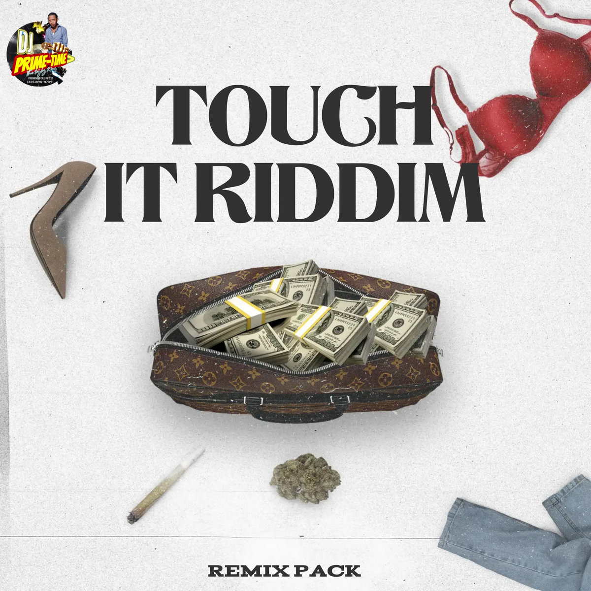 TOUCH IT RIDDIM REMIXES (BUSTA RHYMES) PRIMETIME MUSIQ