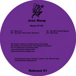 Joss Moog - Room 27 EP