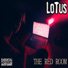 LoTus - The Red Room Mixtape