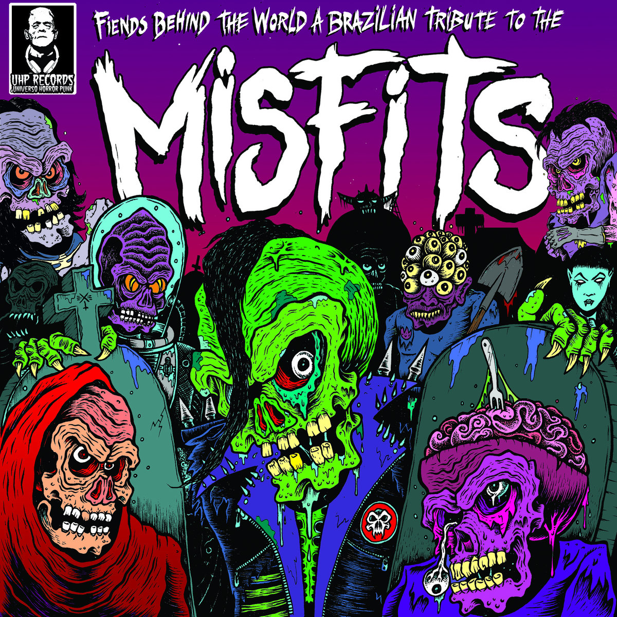 Fiends Behind The World: A Brazilian Tribute To The Misfits