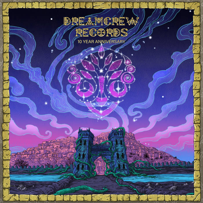 10 Year Anniversary | Dream Crew Records