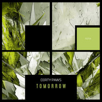 Dirty Paws — Tomorrow