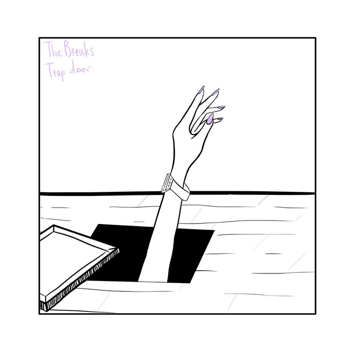 Trap Door | The Breaks