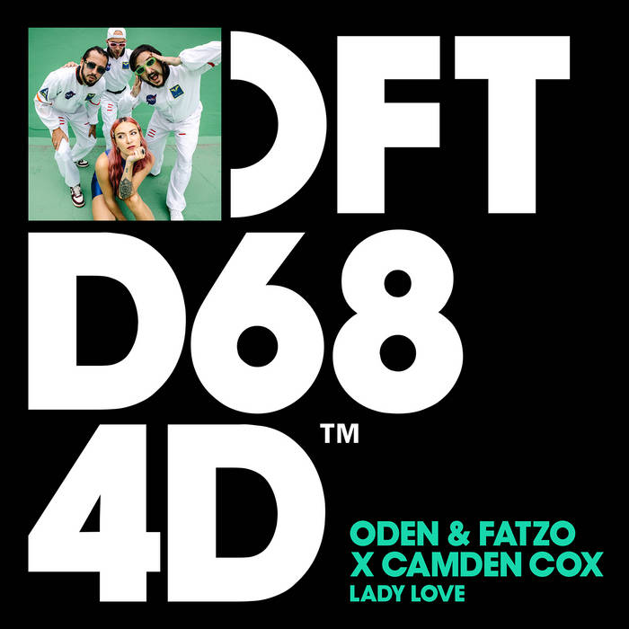 Lady Love (Extended Mix) | Oden & Fatzo X Camden Cox