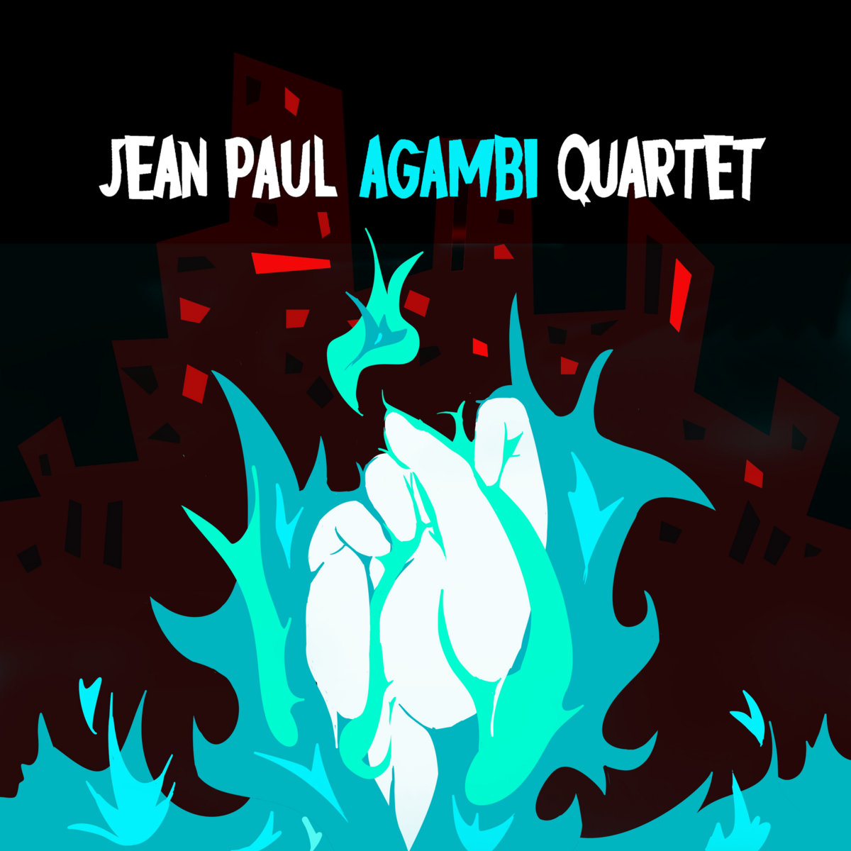 Hate Feeds Itself EP [False Idols] | Jean Paul Agambi Quartet