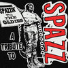 Spazzin To The Oldies Compilation